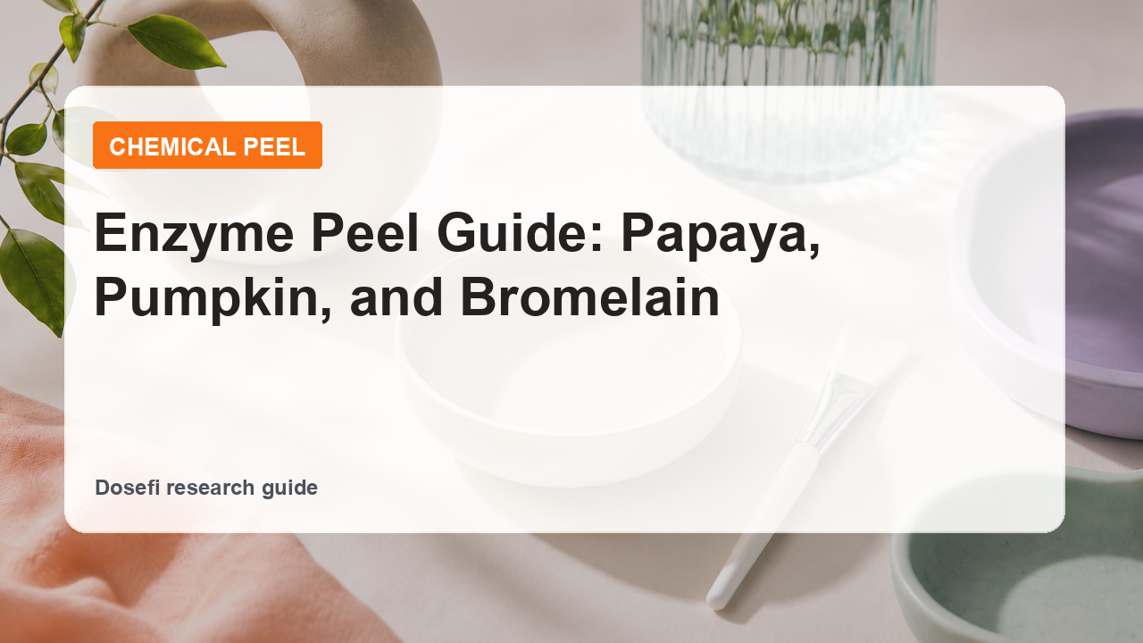Dosefi chemical peel guide hero image with overlaid text for enzyme peel